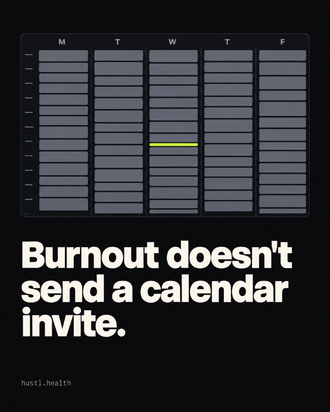 Burnout calendar / 4:5