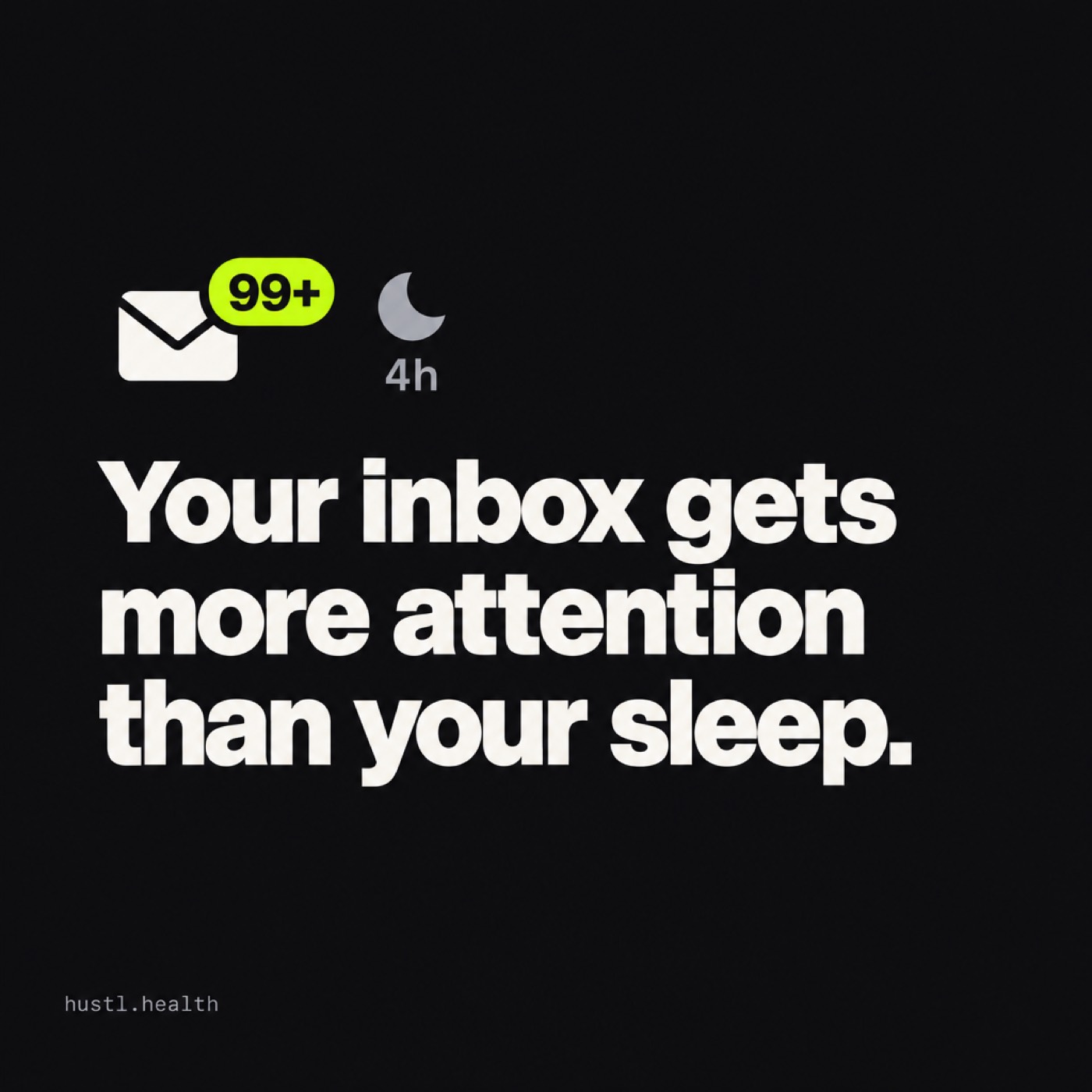 Inbox vs sleep / 1:1
