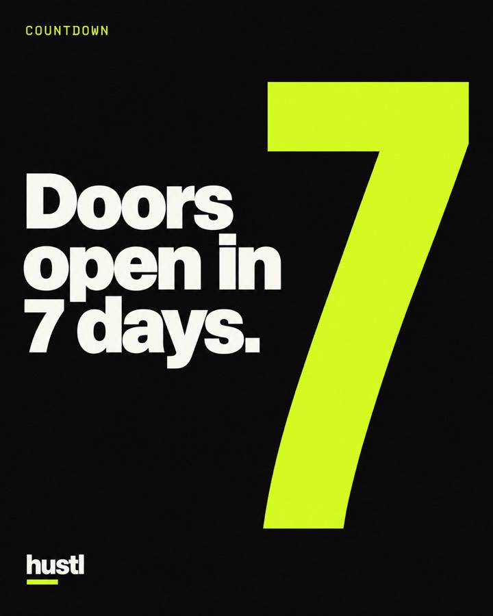 Doors open in 7 days.