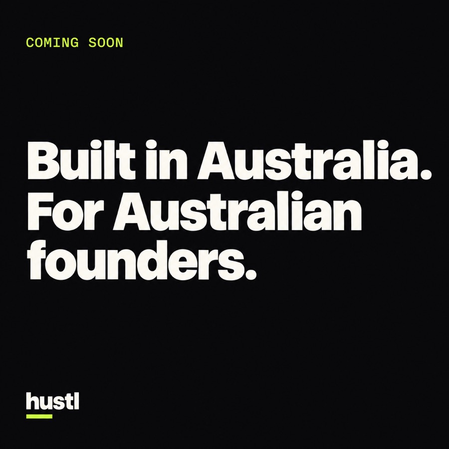 Built in Australia. For Australian founders.