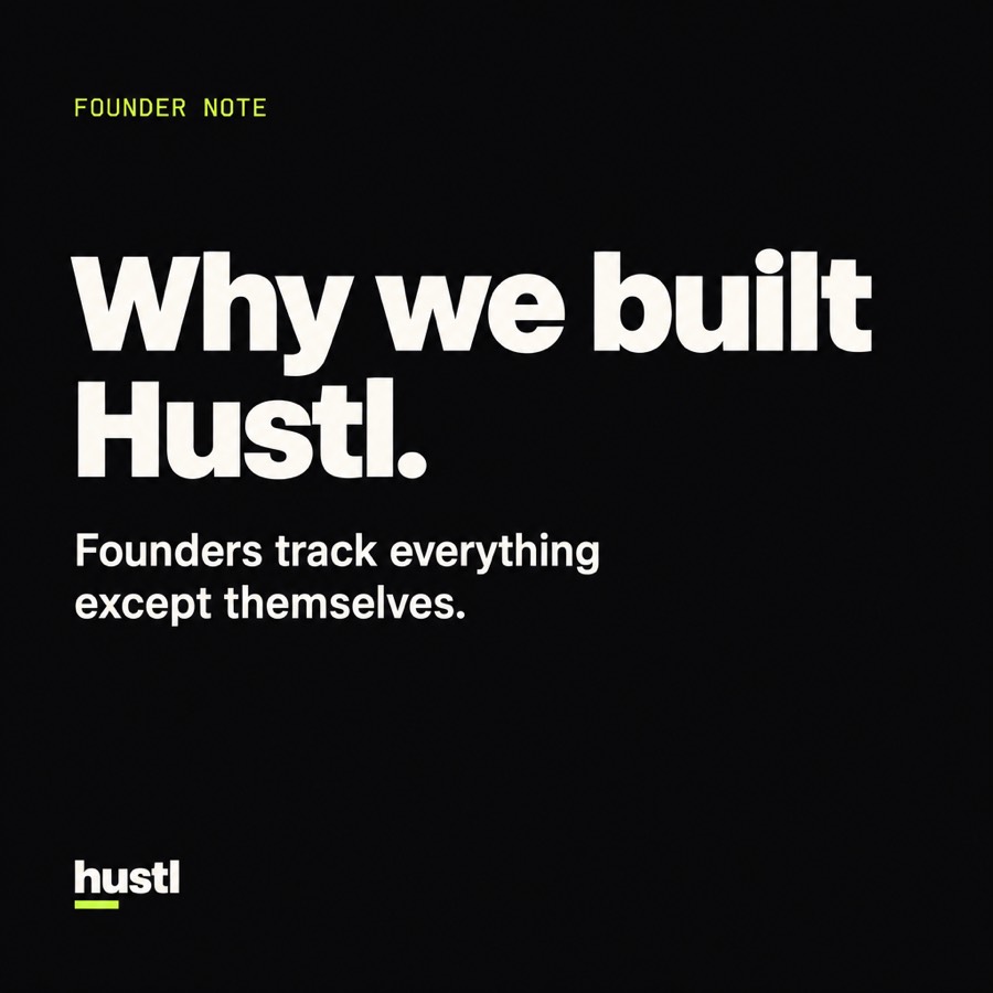 Why we built Hustl.