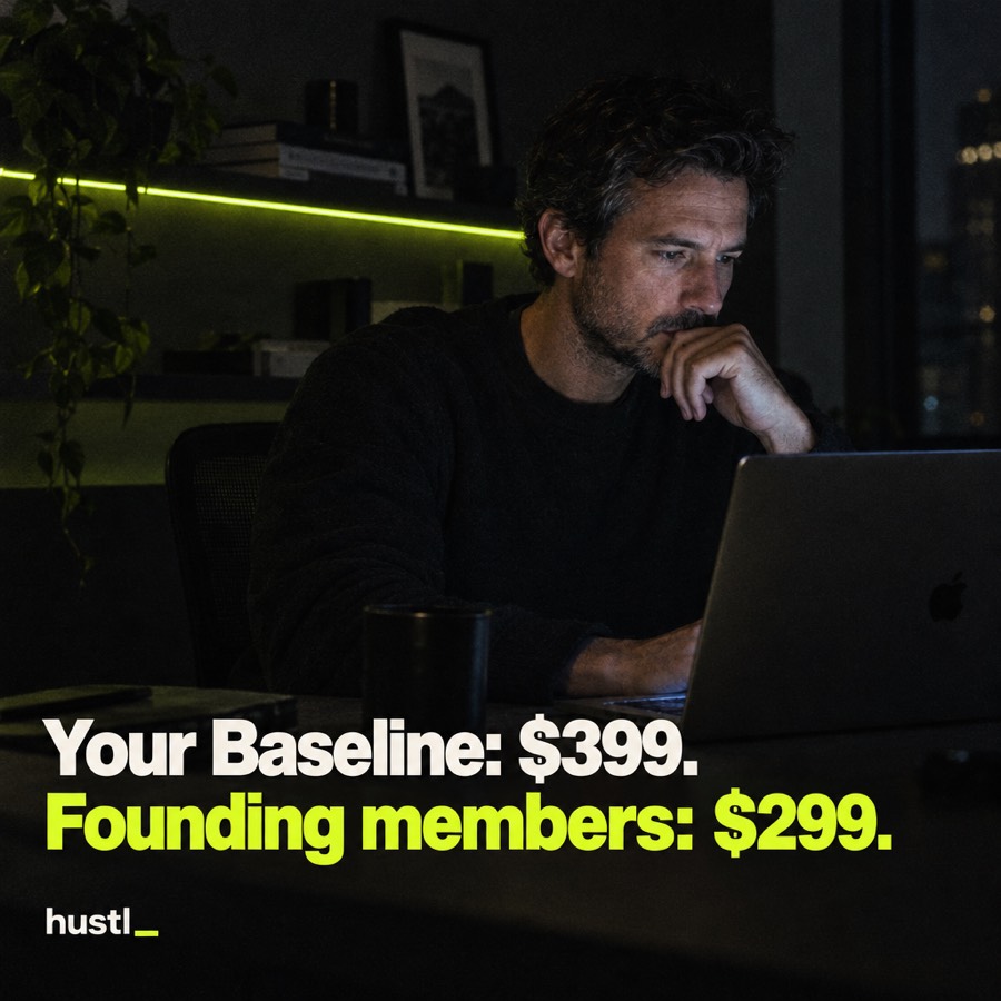 Your Baseline: $399. Founding members: $299.