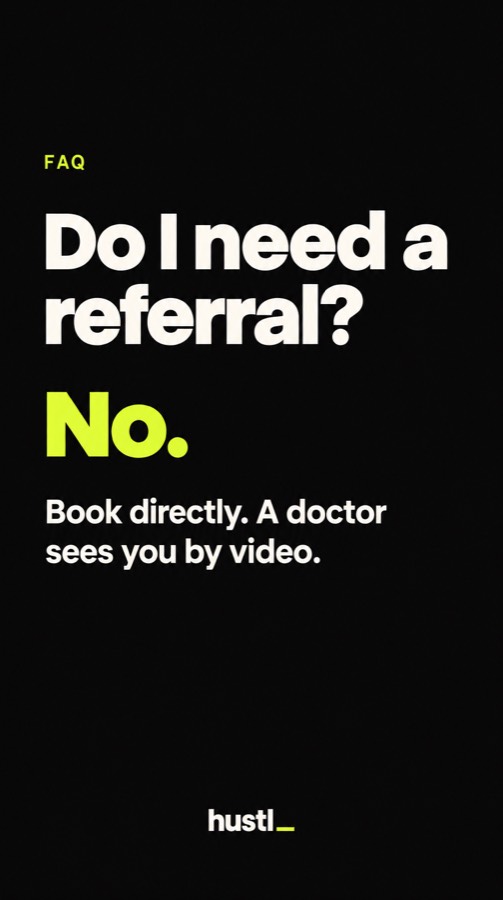 Do I need a referral? No.
