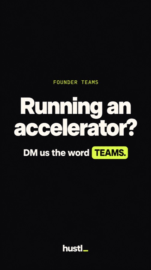 Running an accelerator? DM us TEAMS.